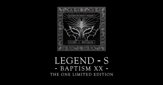 「LEGEND - S - BAPTISM XX -」THE ONE LIMITED EDITION 【Trailer】
